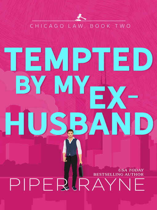 Title details for Tempted by my Ex-Husband by Piper Rayne - Available